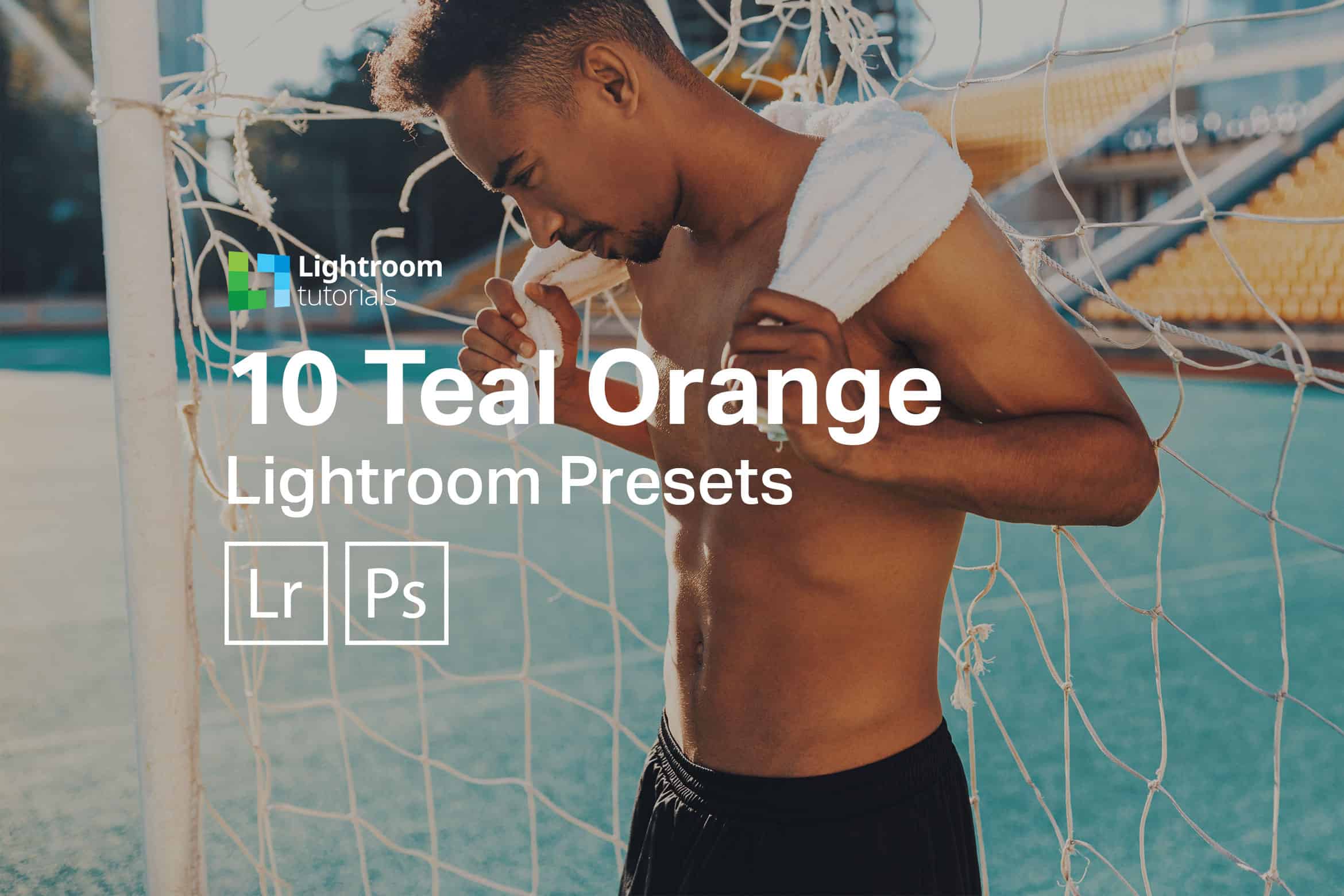 10 Teal and Orange Presets (Premium)